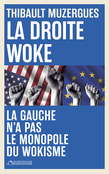 LA DROITE WOKE