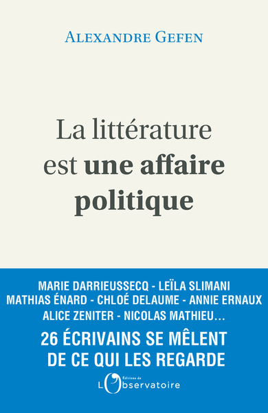 LITTERATURE EST UNE AFFAIRE POLITIQUE