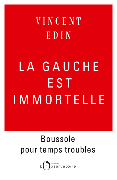 GAUCHE EST IMMORTELLE