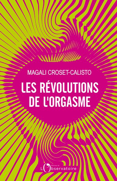 REVOLUTIONS DE L´ORGASME