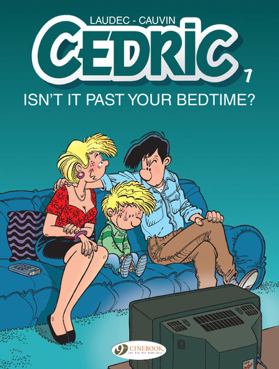 CHARACTERS - CEDRIC VOL. 7 - ISN´T IT PAST YOUR BEDTIME ? - VOL07