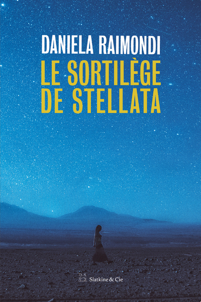 SORTILEGE DE STELLATA