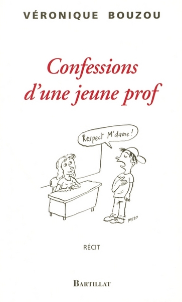 CONFESSIONS D´UNE JEUNE PROF