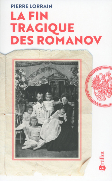 FIN TRAGIQUE DES ROMANOV