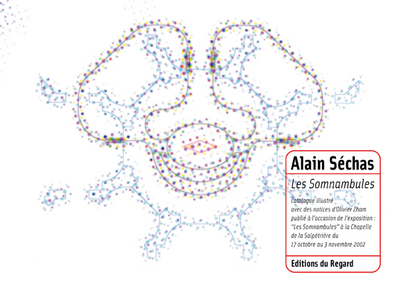 SOMNANBULES (LES) ALAIN SECHAS