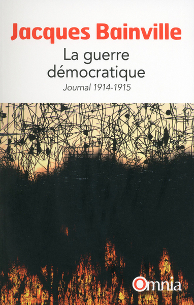 GUERRE DEMOCRATIQUE - JOURNAL 1914-1915