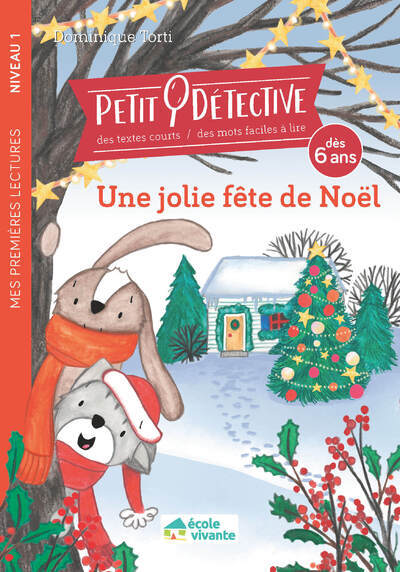 JOLIE FETE DE NOEL - NIVEAU 1 - DES DE 6 ANS