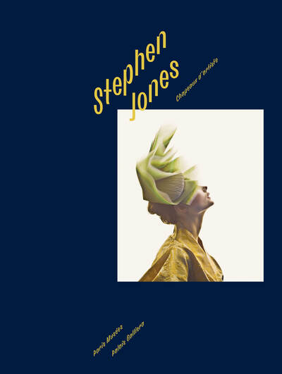 STEPHEN JONES. CHAPEAUX DARTISTE