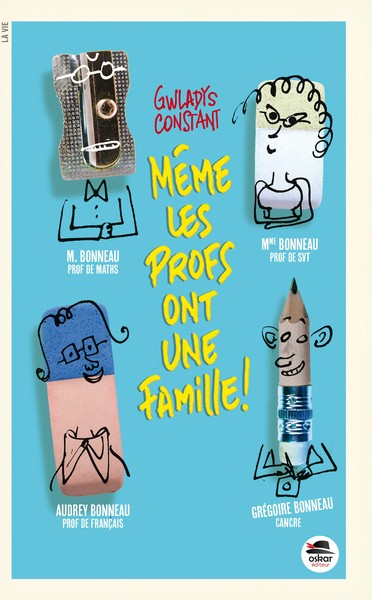 MEME LES PROFS ONT UNE FAMILLE (COLL ROMANS)