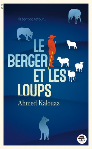 BERGER ET LES LOUPS (LE)