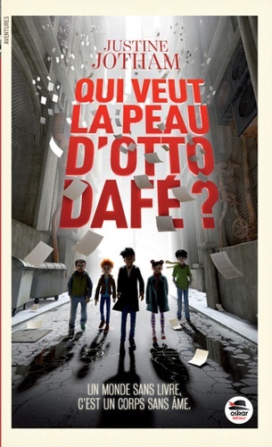 QUI VEUT LA PEAU D´OTTO DAFE ? (COLL ROMANS)