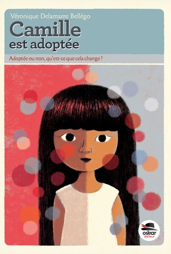 CAMILLE EST ADOPTEE