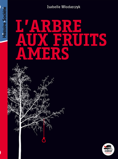 ARBRE AUX FRUITS AMERS (L) - NOUVELLE EDITION