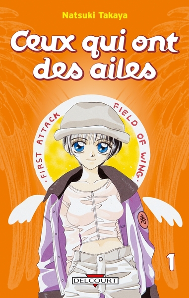 CEUX QUI ONT DES AILES T01