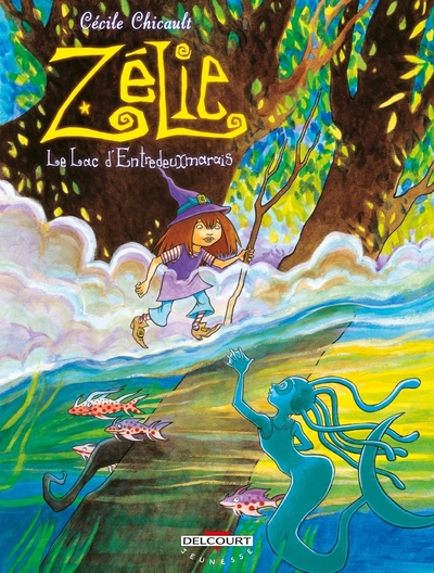 ZELIE - TOME 3