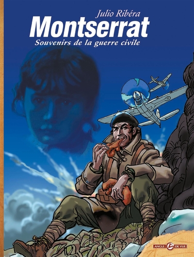 MONTSERRAT T01 - SOUVENIRS DE LA GUERRE CIVILE