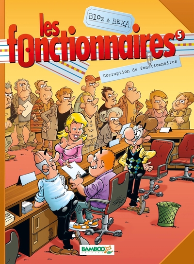 FONCTIONNAIRES T05 - CORRUPTION DE FONCTIONNAIRES