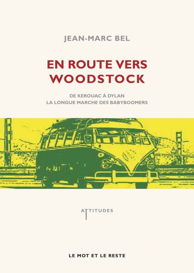 EN ROUTE VERS WOODSTOCK