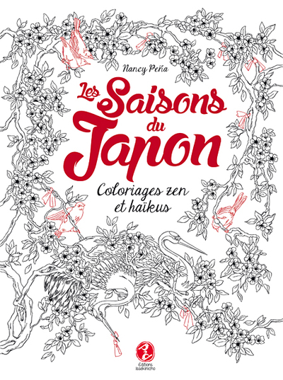 SAISONS DU JAPON, COLORIAGES ZEN & HAIKUS