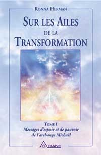 SUR LES AILES DE LA TRANSFORMATION T.1