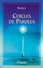 CERCLES DE PAROLES - SORIA HORS SERIE