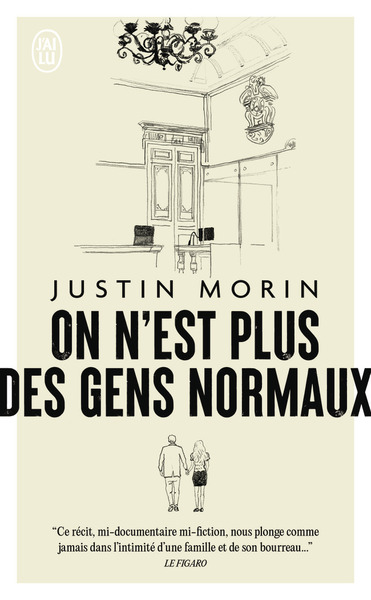 ON N´EST PLUS DES GENS NORMAUX