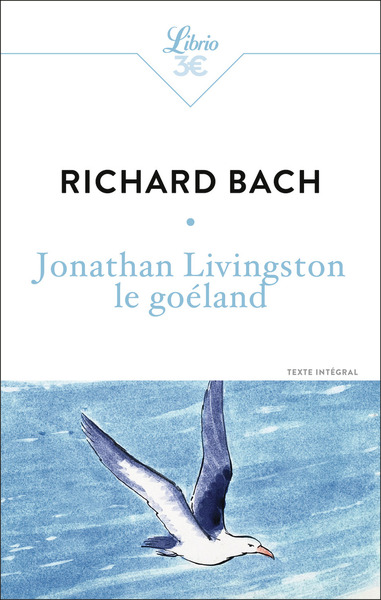 JONATHAN LIVINGSTON LE GOELAND