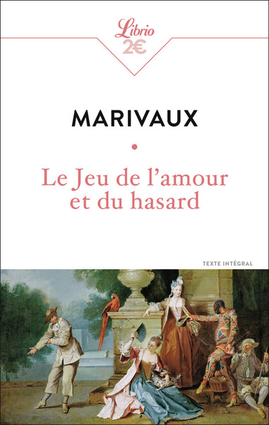 LE JEU DE L´AMOUR ET DU HASARD