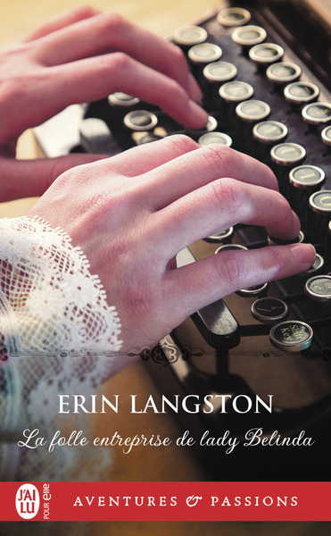 LA FOLLE ENTREPRISE DE LADY BELINDA