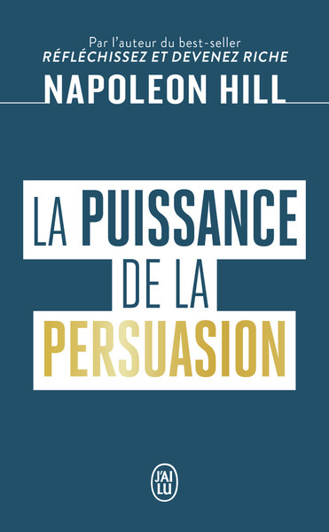 LA PUISSANCE DE LA PERSUASION