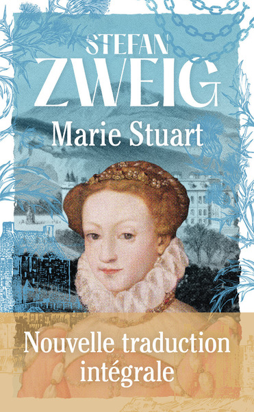 MARIE STUART - NOUVELLE TRADUCTION INTEGRALE