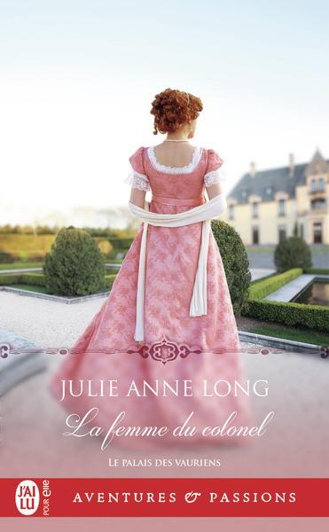 LE PALAIS DES VAURIENS - T08 - LA FEMME DU COLONEL