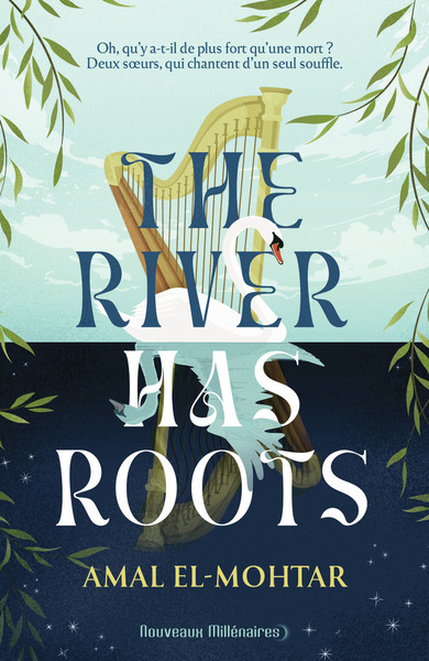RIVER HAS ROOTS