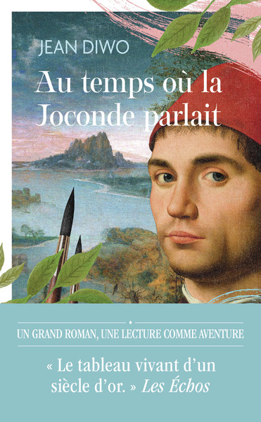 AU TEMPS OU LA JOCONDE PARLAIT