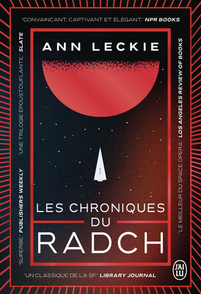 CHRONIQUES DU RADCH - INTEGRALE