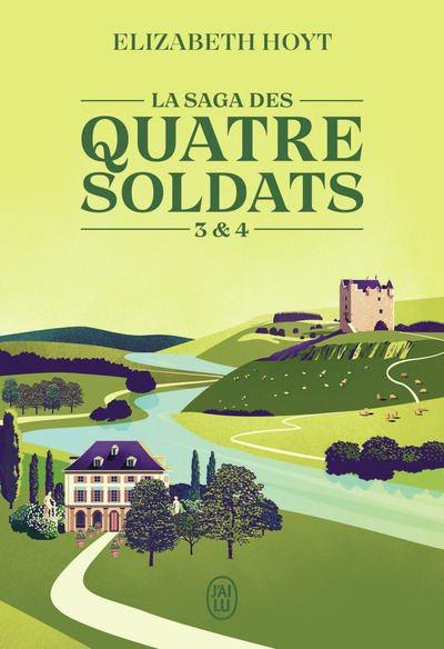 SAGA DES QUATRE SOLDATS - TOMES 3 & 4