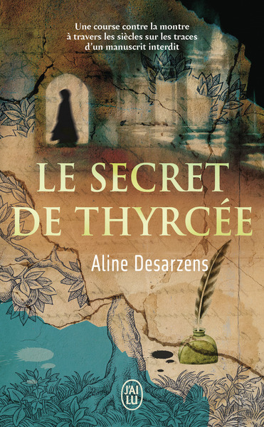 LE SECRET DE THYRCEE