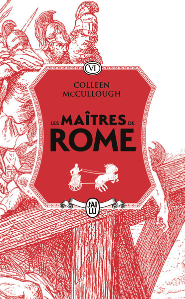 MAITRES DE ROME - VOL06 - LE GLAIVE ET LA SOIE