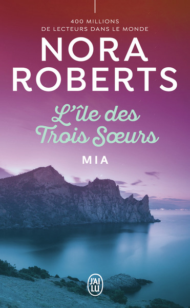 L´ILE DES TROIS SOEURS - T03 - MIA