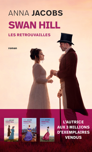 SWAN HILL - TOME 05 LES RETROUVAILLES