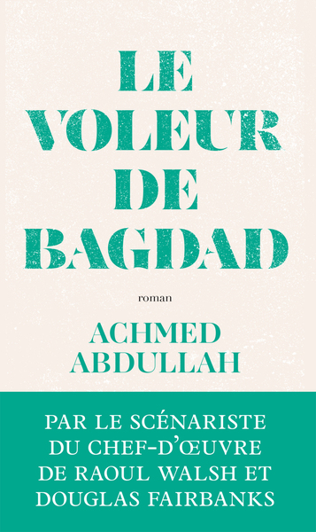 LE VOLEUR DE BAGDAD