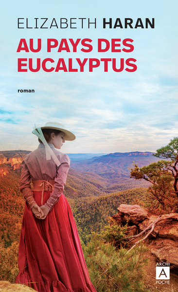 AU PAYS DES EUCALYPTUS - POCHE