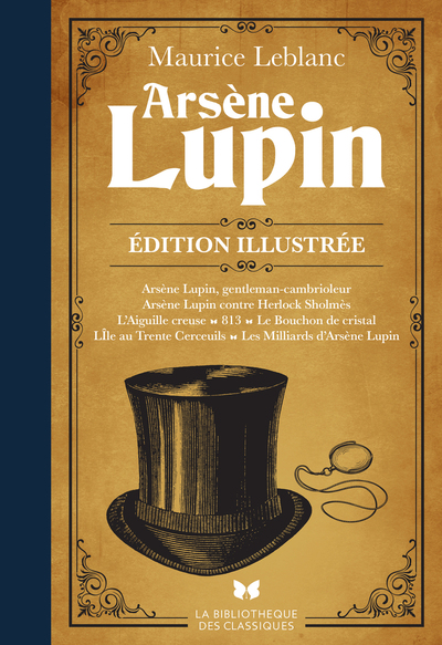 ARSENE LUPIN. EDITION ILLUSTREE