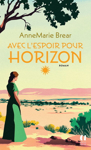 AVEC L´ESPOIR POUR HORIZON