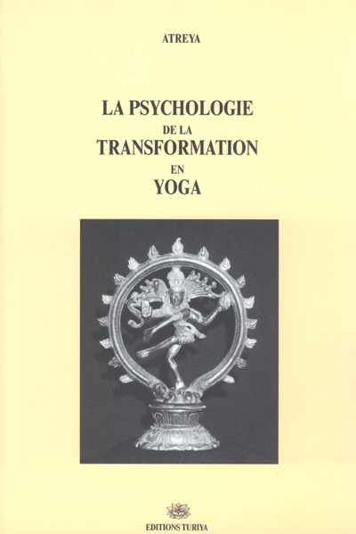 PSYCHOLOGIE DE LA TRANSFORMATION EN YOGA