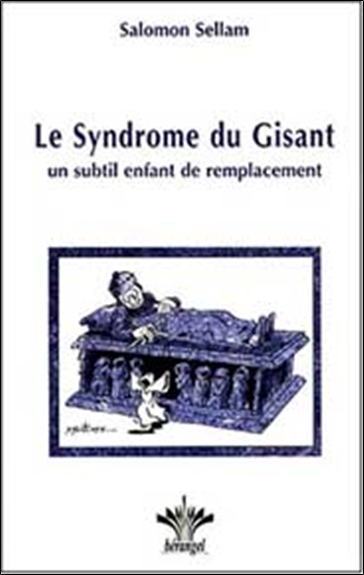 SYNDROME DU GISANT