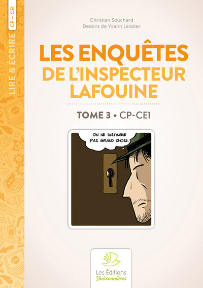 ENQUETES DE L´INSPECTEUR LAFOUINE VOLUME III CP-CE1