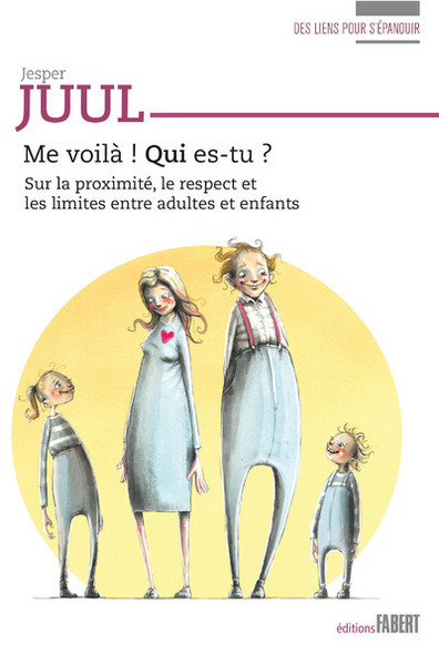 ME VOILA ! QUI ES-TU ?. SUR LA PROXIMITE, LE RESPECT ET LES LIMITES ENTRE ADULTES ET ENFANTS