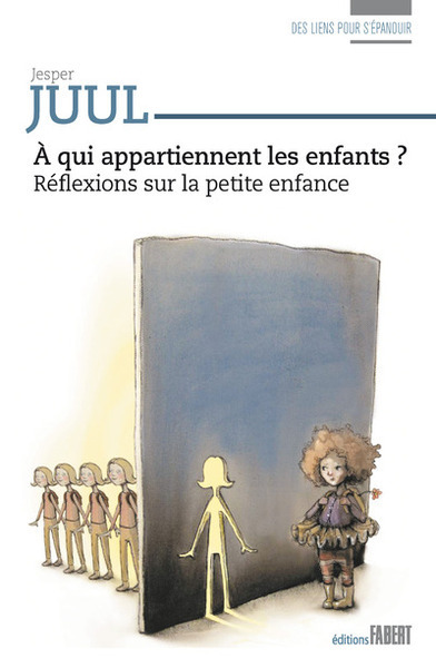 A QUI APPARTIENNENT LES ENFANTS ? REFLEXIONS SUR LA PETITE ENFANCE