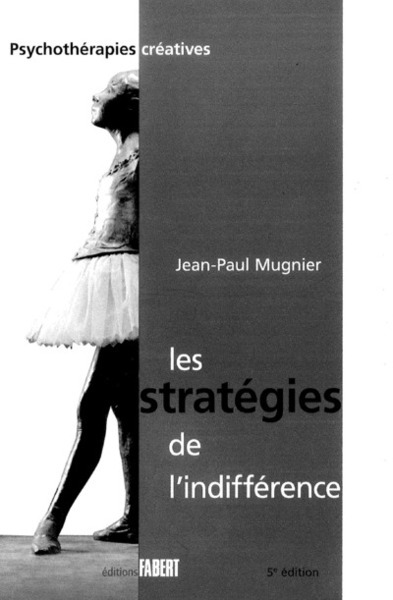 STRATEGIES DE L´INDIFFERENCE